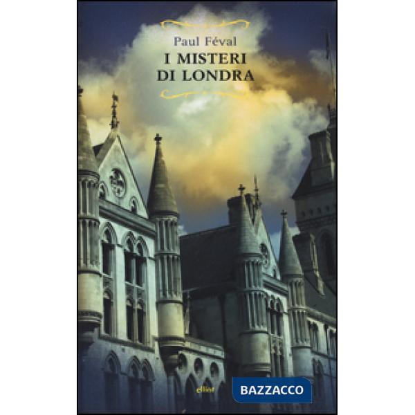 Misteri di Londra (I)