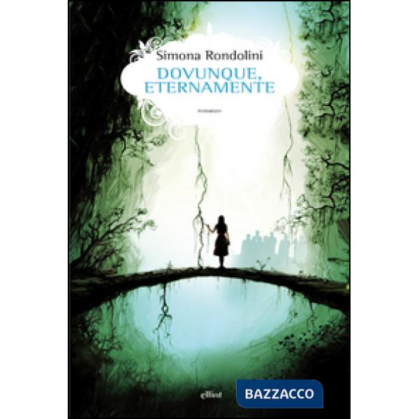 Dovunque, eternamente