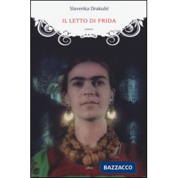 Letto di Frida (Il)
