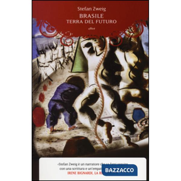 Brasile. Terra del futuro