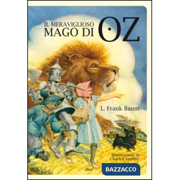 Meraviglioso mago di Oz. Ediz. illustrata (Il)