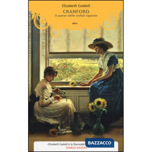 Cranford. Il paese delle nobili signore