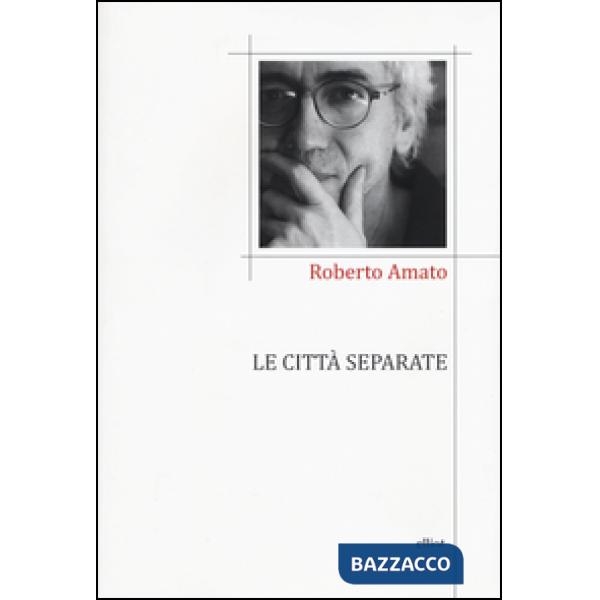 Città separate (Le)