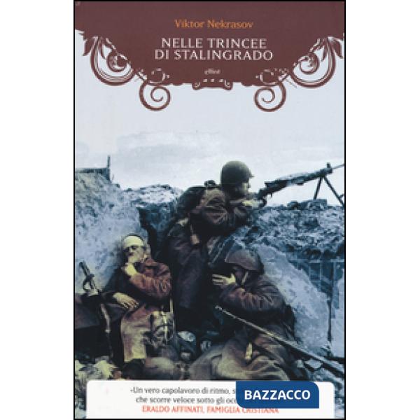 Nelle trincee di Stalingrado