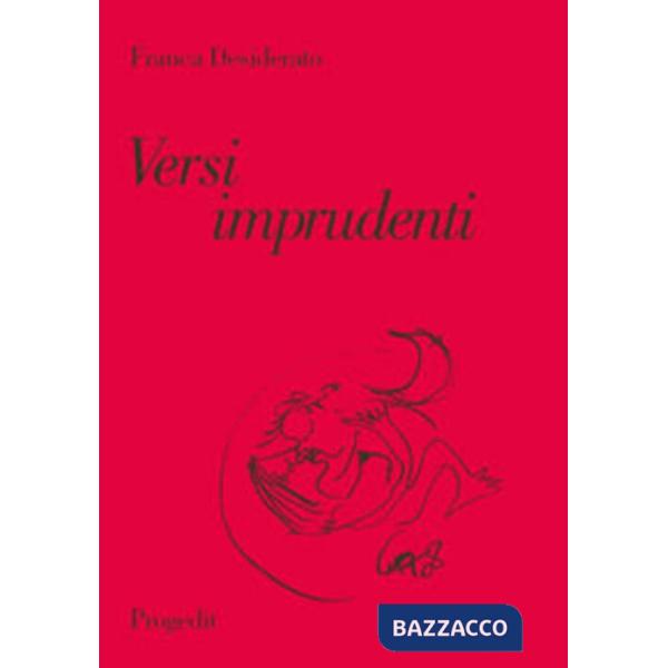 Versi imprudenti