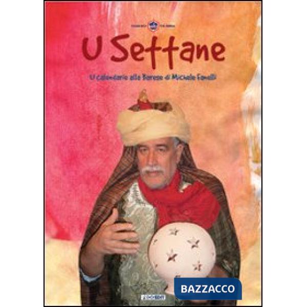 U Settane 2012. U calendarie alla barese