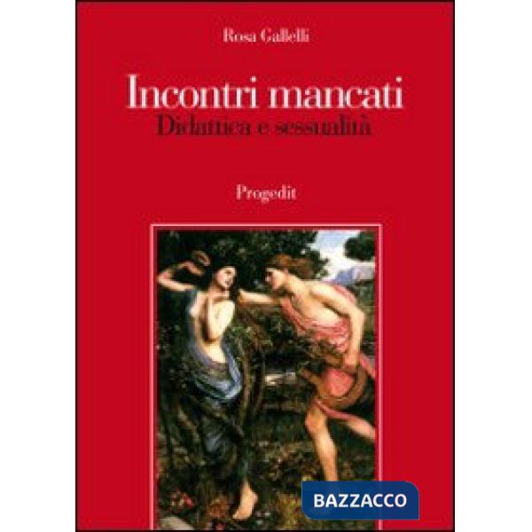 Incontri mancati. Didattica e sessualità
