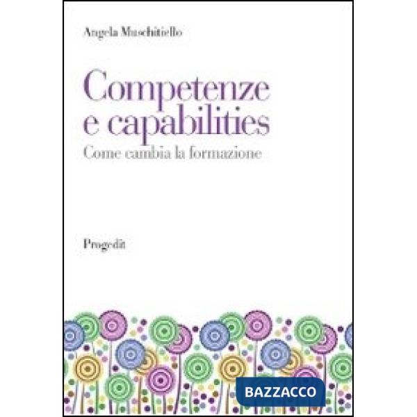 Competenze e capabilities. Come cambia la formazione