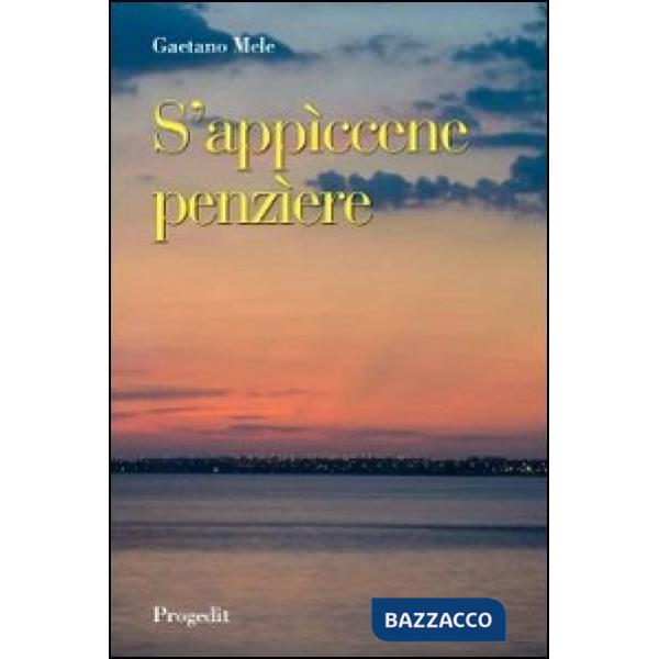 S'appìcene penzìere