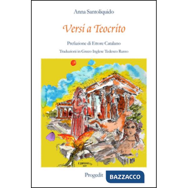 Versi a Teocrito. Ediz. multilingue