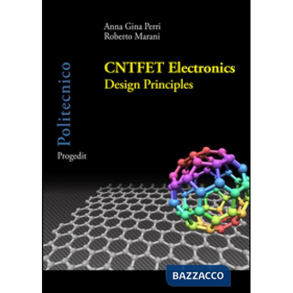 CNTFET Electronics. Design principles