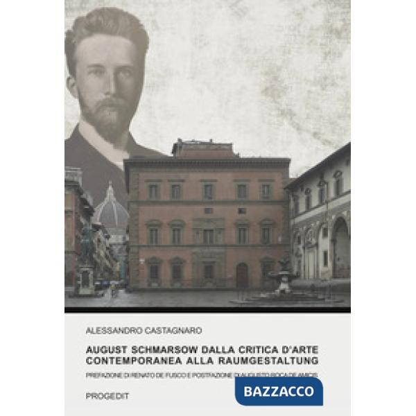 August Schmarsow dalla critica d'arte contemporanea alla Raumgestaltung