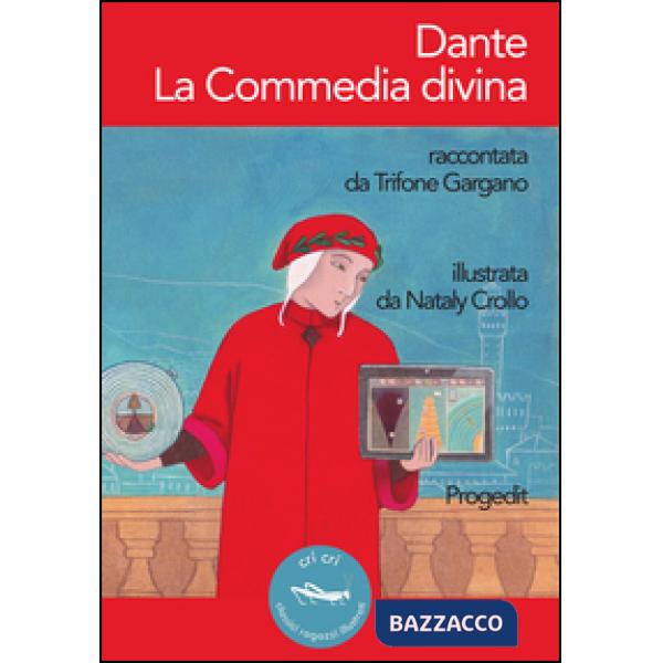 Dante. La Commedia divina