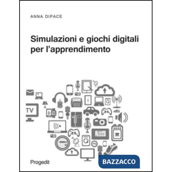 Simulazioni e giochi digitali per l'apprendimento