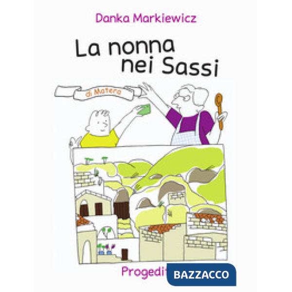 Nonna nei sassi di Matera (La)