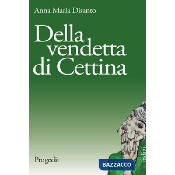Della vendetta di Cettina