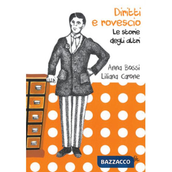 Diritti e rovescio. Le storie degli altri