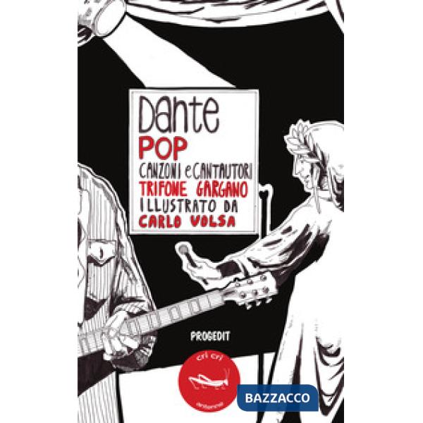 Dante pop. Canzoni e cantautori