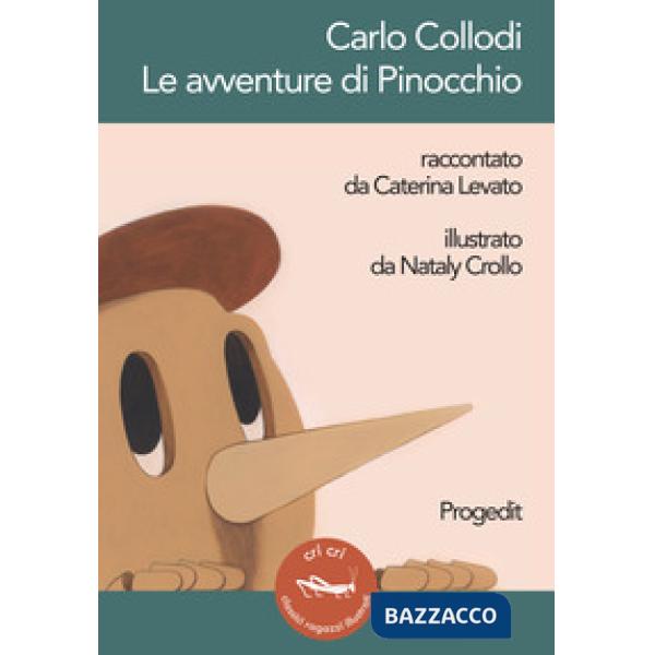 Carlo Collodi. Le avventure di Pinocchio