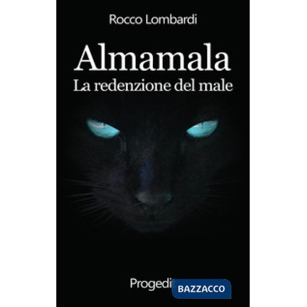 Almamala. La redenzione del male