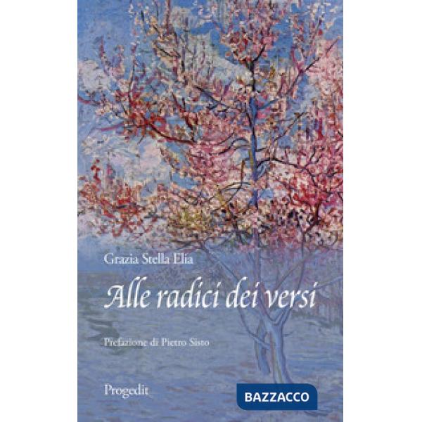 Alle radici dei versi. Omaggio alle piante