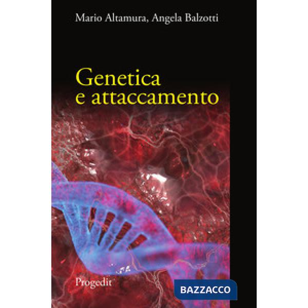 Genetica e attaccamento