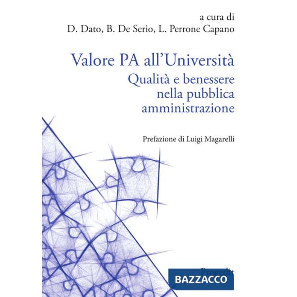 Valore PA all'Università. Qualità e benessere nella pubblica amministrazione