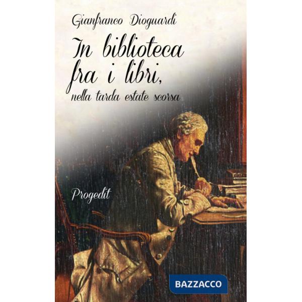 In biblioteca fra i libri, nella tarda estate scorsa