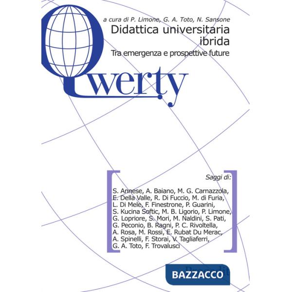 Didattica universitaria ibrida. Tra emergenza e prospettive future