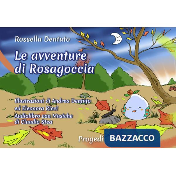 Avventure di Rosagoccia (Le)