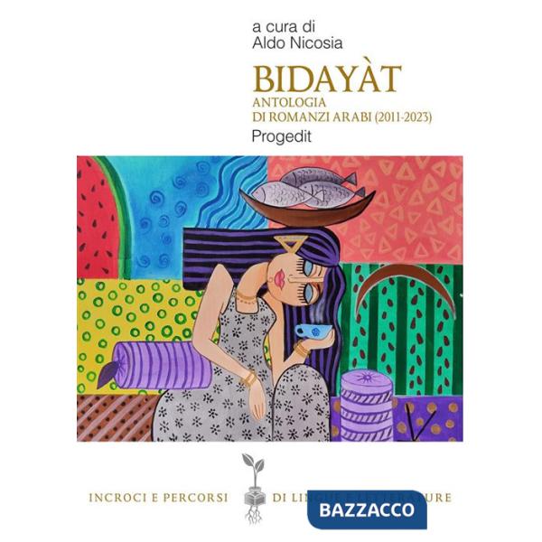 Bidayàt. Antologia di romanzi arabi (2011-2023)