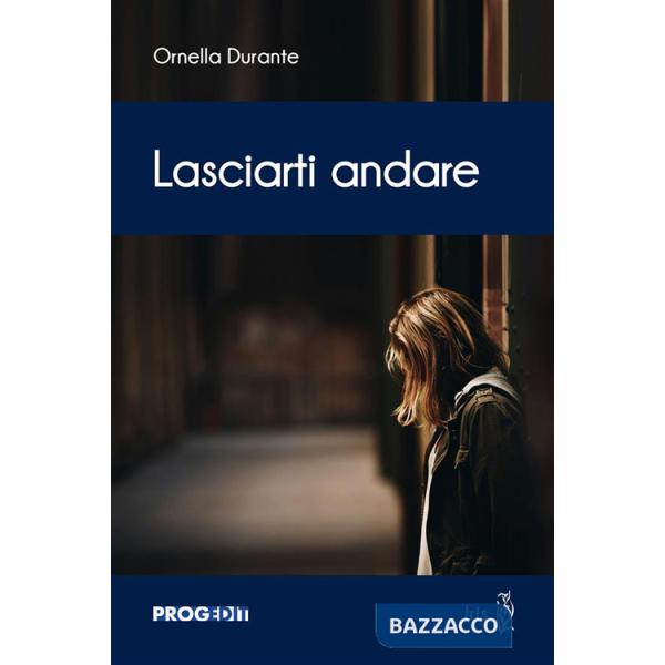 Lasciarti andare