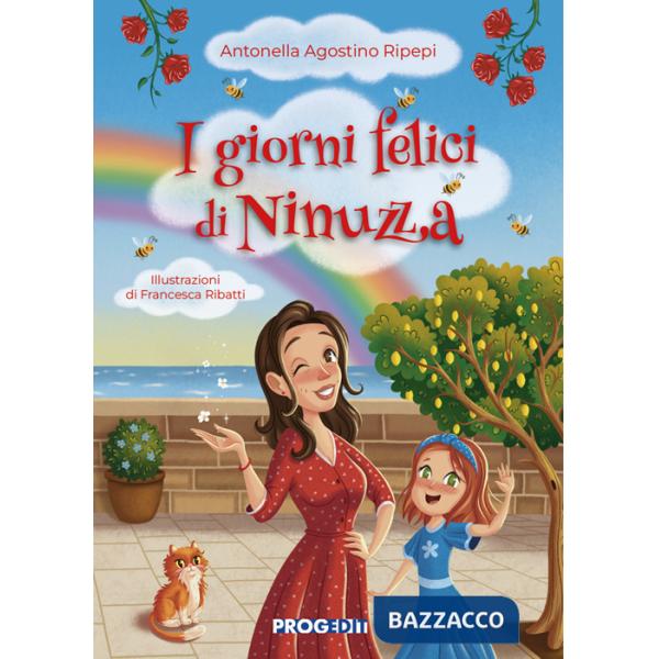Giorni felici di Ninuzza (I)