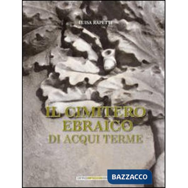 Cimitero ebraico di Acqui Terme (Il)