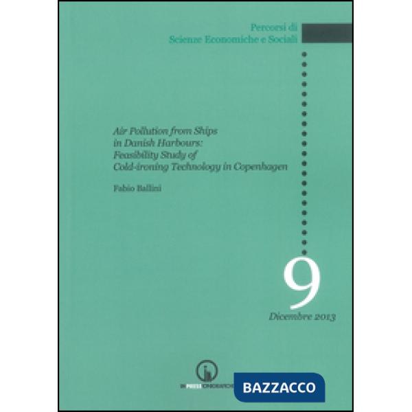 Air pollution from ships in Danish harbours: feasibility study of cold-ironing t