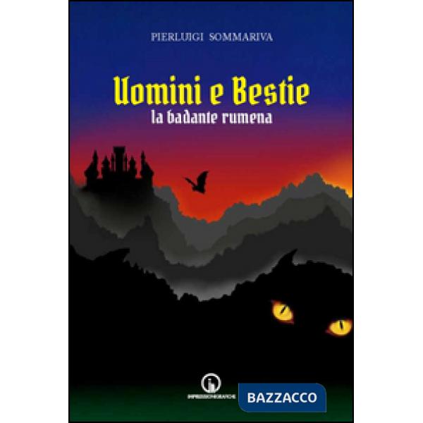 Uomini e bestie. La badante rumena