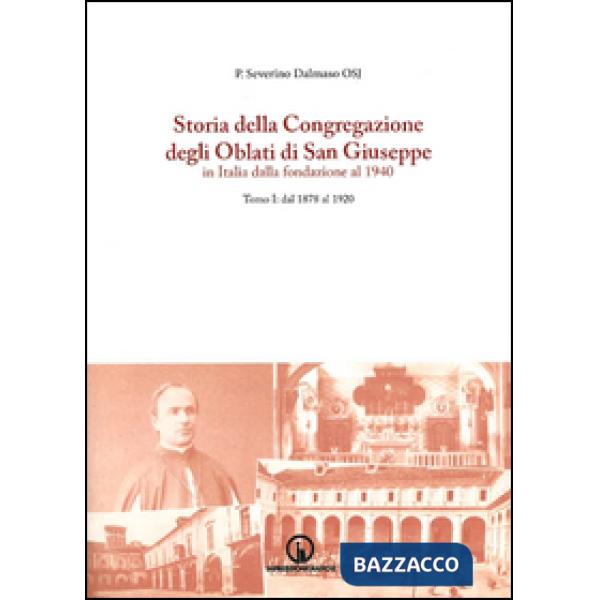 Storia della Congregazione degli Oblati di San Giuseppe in Italia dalla fondazio