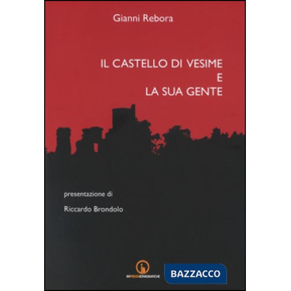 Castello di Vesime e la sua gente (Il)