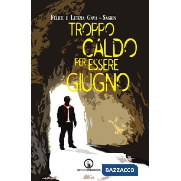 Troppo caldo per essere giugno