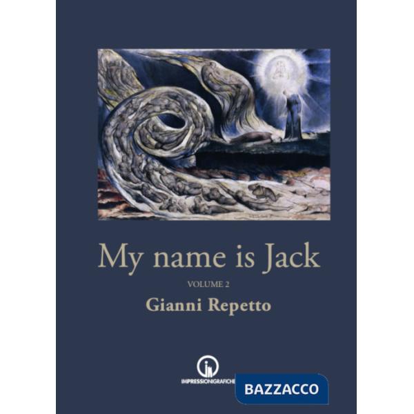 My name is Jack. Vol. 2
