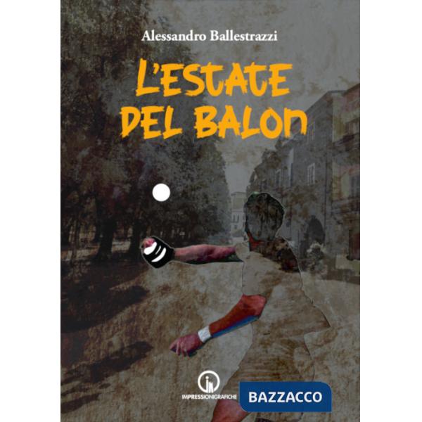 Estate del balon (L')