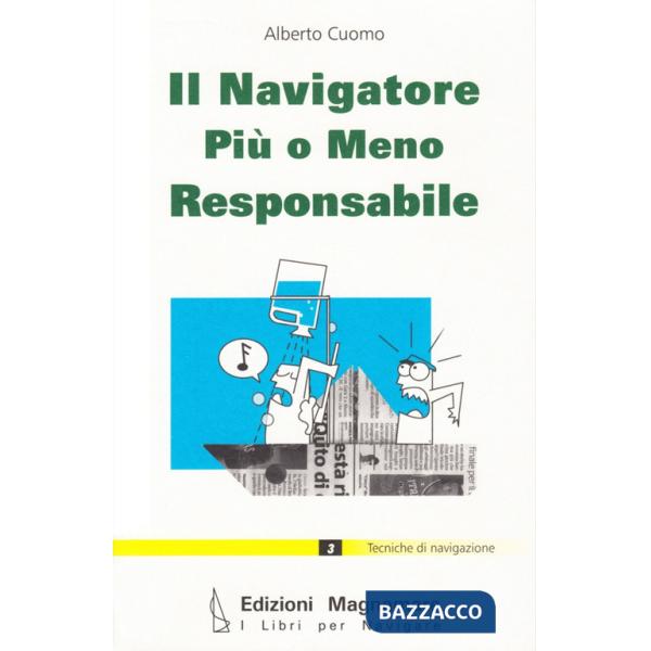 Navigatore più o meno responsabile (Il)