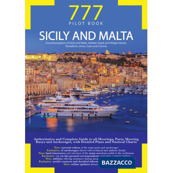 Sicily and Malta. Circumnavigation of Sicily and Malta, Aeolian, Egadi and Pelagie Islands, Pantelleria, Ustica, Gozo and Comino