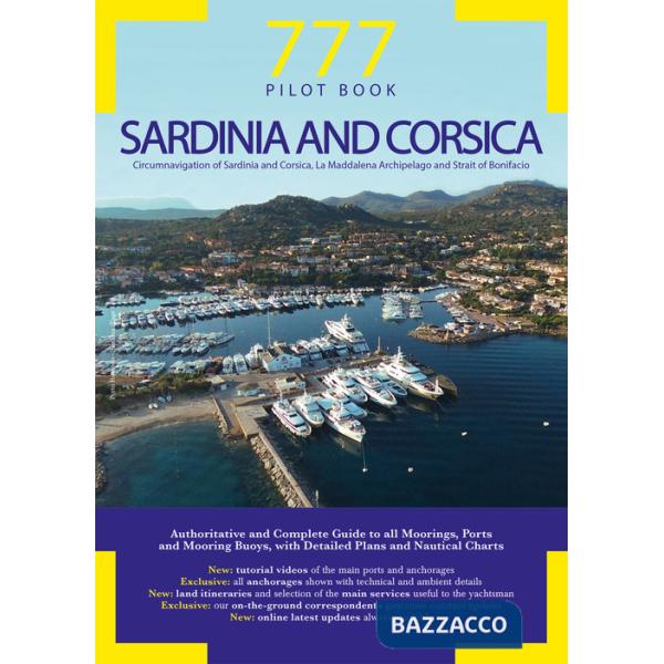 777 Sardinia and Corsica. Circumnavigation of Sardinia and Corsica, La Maddalena Archipelago and Strait of Bonifacio