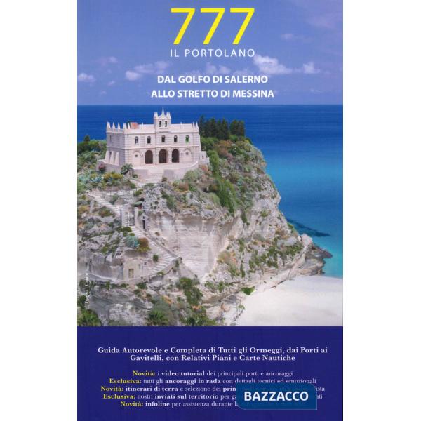 777 dal Golfo di Salerno allo Stretto di Messina