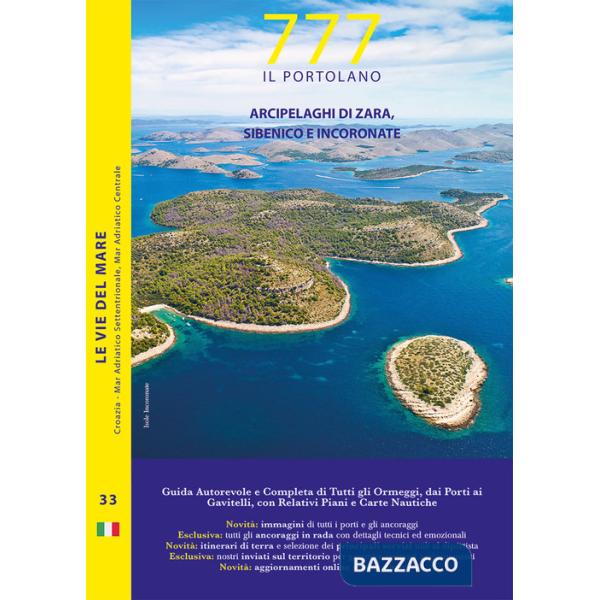 777 arcipelaghi di Zara, Sibenico e Incoronate. Con QR code