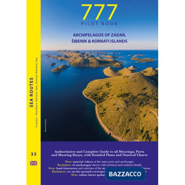 777 archipelagos of Zadar, Sibenik & Kornati Islands