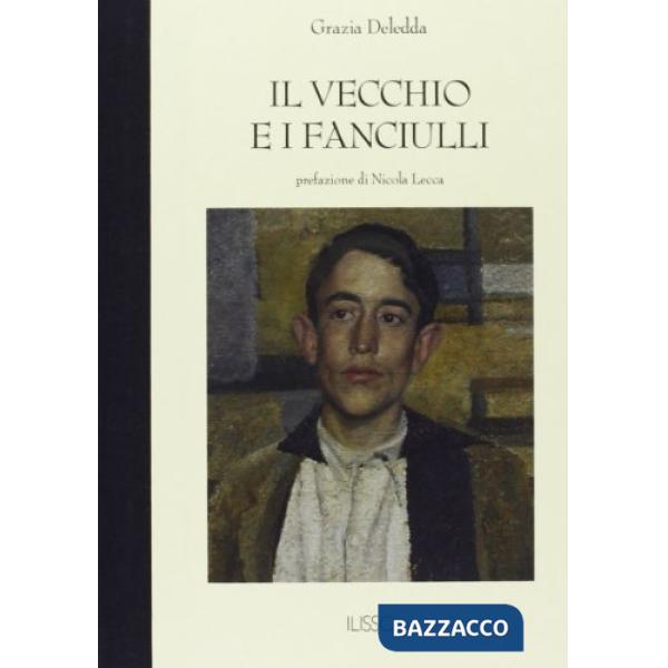 Vecchio e i fanciulli (Il)
