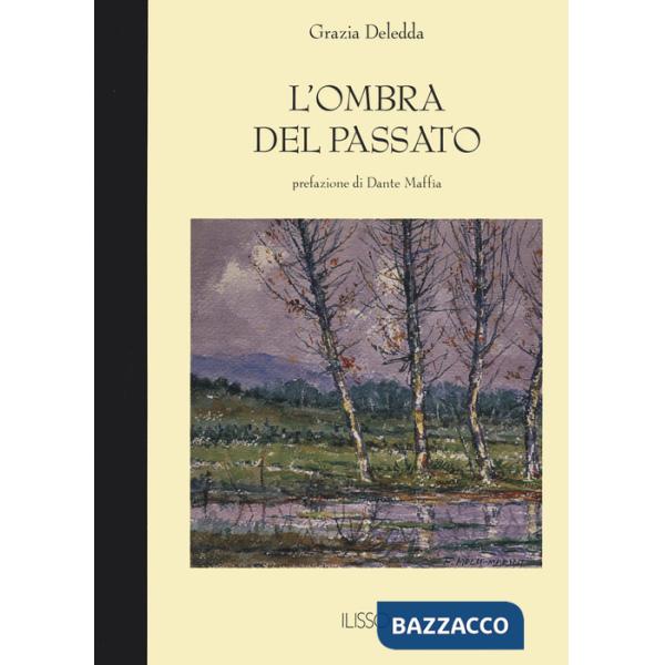 Ombra del passato (L')
