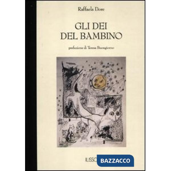 Dei del bambino (Gli)
